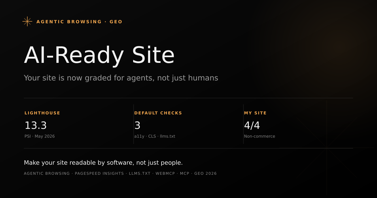 The Agentic Browsing category in PageSpeed Insights scoring a website for AI agents alongside Performance, Accessibility, Best Practices and SEO